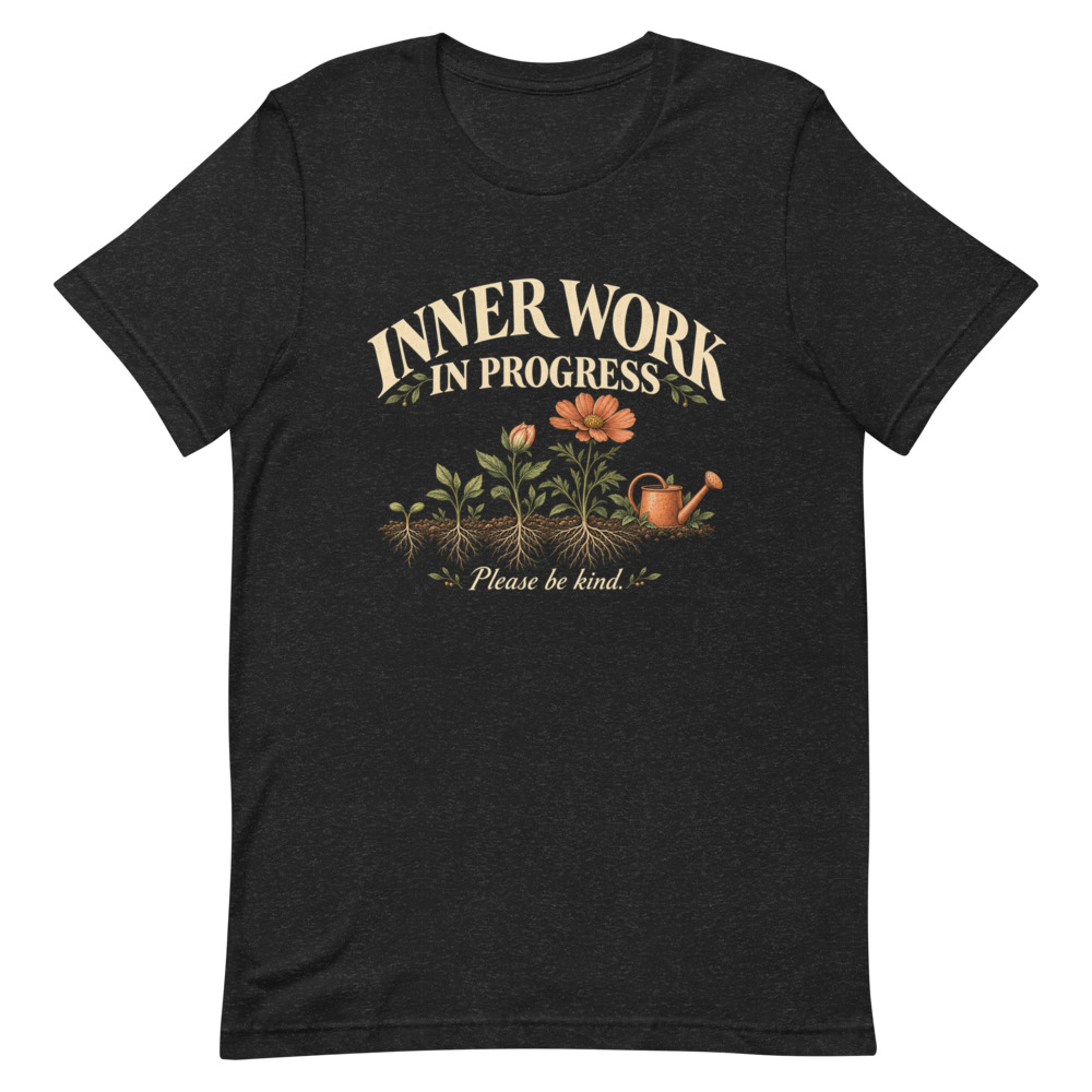 Inner Work in Progress
